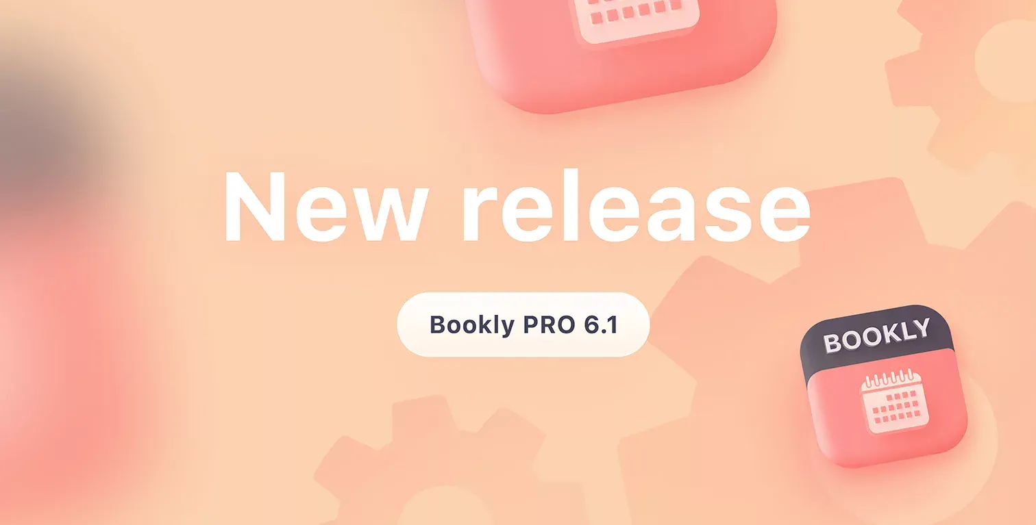 Nova versão: veja o que há de novo no Bookly PRO 6.1