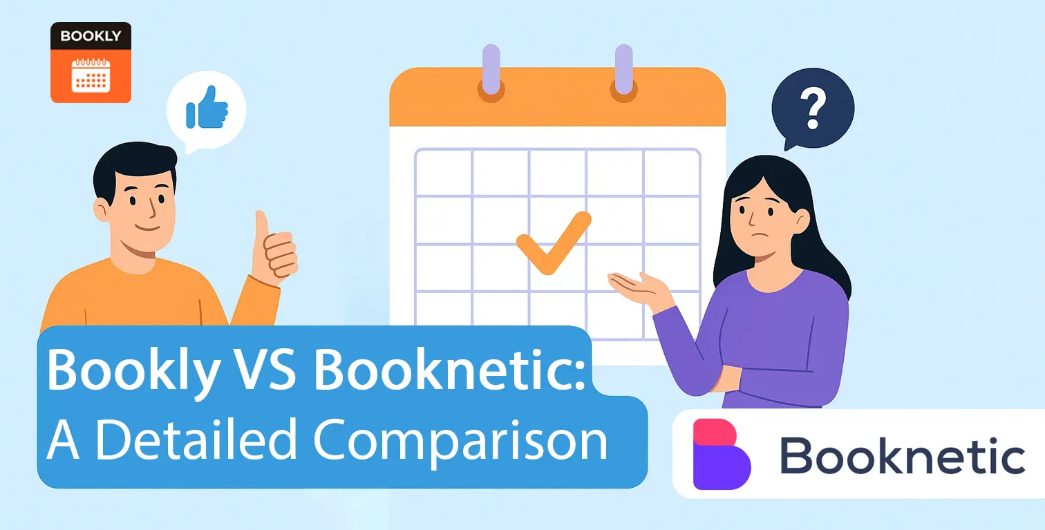 Bookly чи Booknetic: детальне порівняння