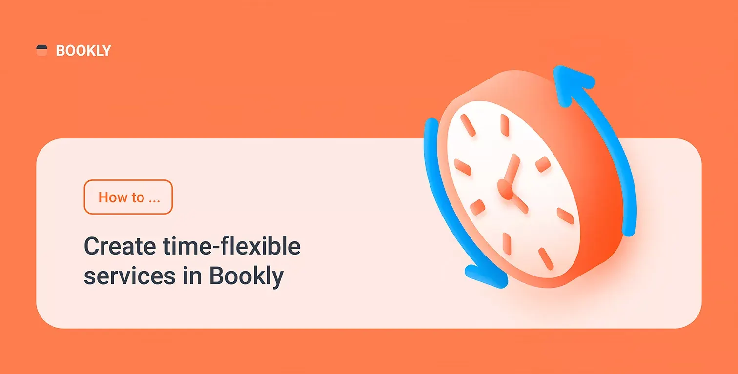 Come creare servizi con durata flessibile in Bookly