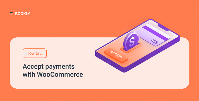 How to accept payments with WooCommerce