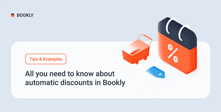 All you need to know about automatic discounts in Bookly