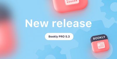 Bookly PRO 5.3 release